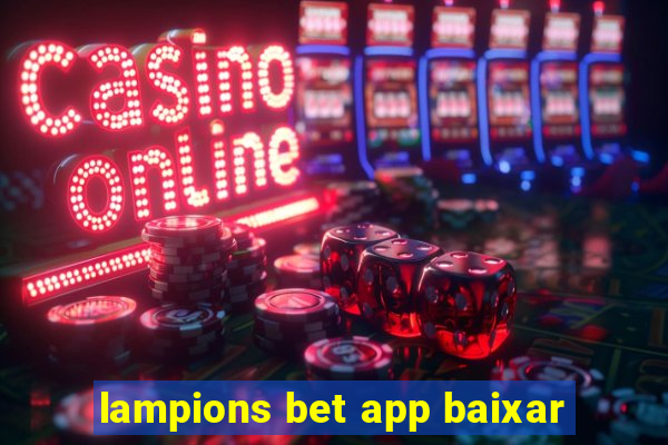 lampions bet app baixar